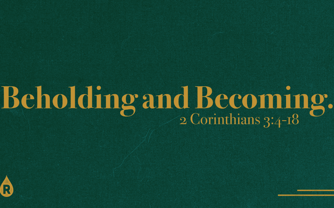 Epiphany | Beholding and Becoming.